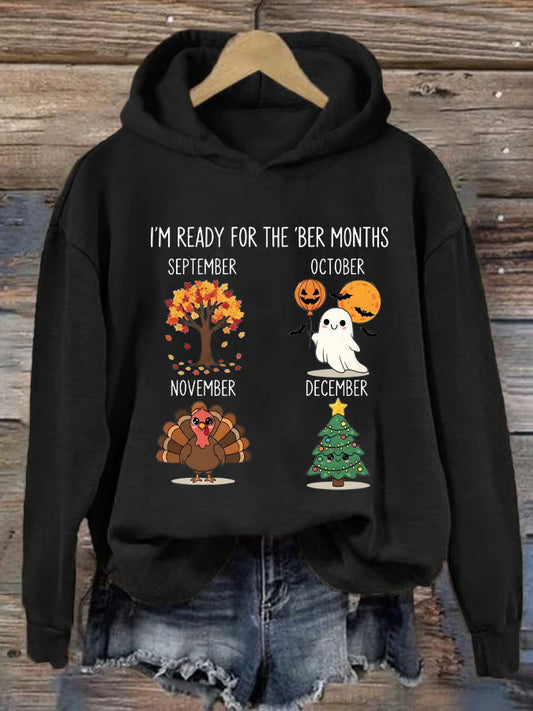 Women's I'm Ready For The 'Ber Months Print Sweatshirt