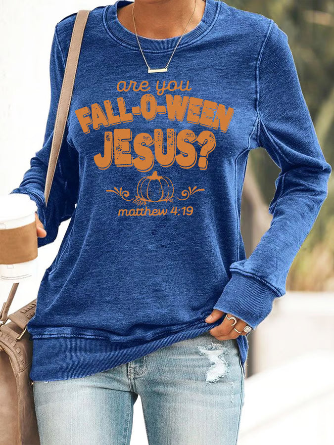 Women's Are You Fall-O-Ween Jesus Print Round Neck Sweatshirt