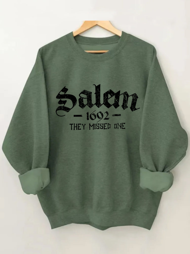 Salem 1692 They Missed One Halloween Sweatshirt